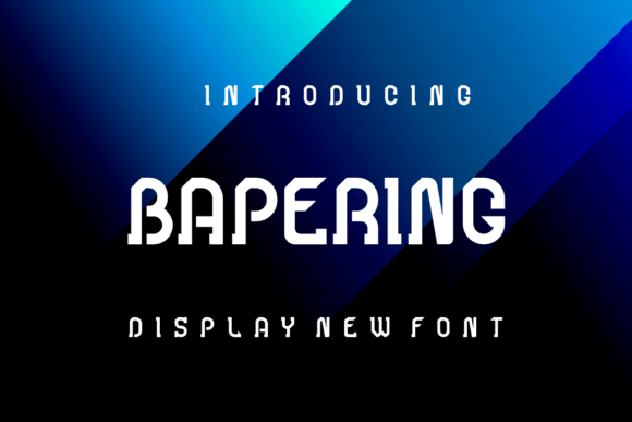 Bapering Display Font for Bold Creative Campaigns