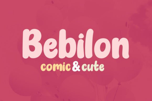 Bebilon Font: Bold, Smooth Display Typeface for Kids’ Party Branding
