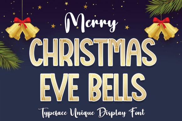 Christmas Eve Bells Font for Festive Handmade Designs