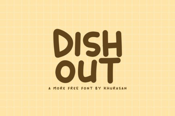Dish out Font: A Modern Display Typeface for Small Business Branding