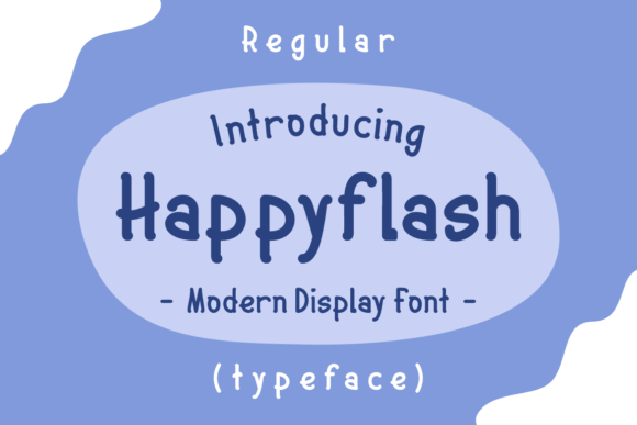 Happyflash: A Fun and Cool Display Font for Scroll-Stopping Visuals