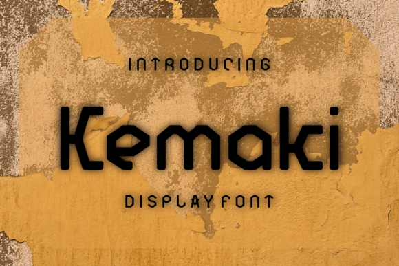 Kemaki Display Font for Standout Branding