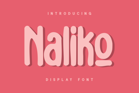Naliko Display Font for Charming Brand Identity Projects
