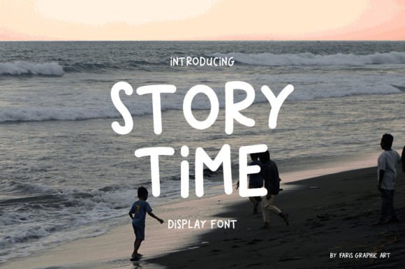 Story Time: A Natural Handwritten Display Font
