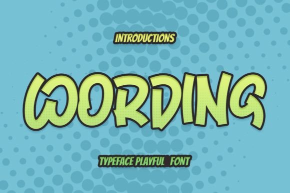 Wording Font: A Fun and Whimsical Display Font for Small Business Branding